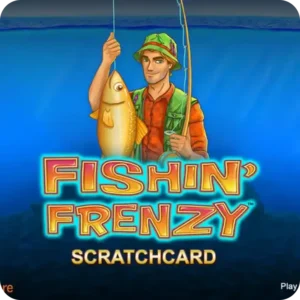 Fishin Frenzy Scratchcard (2)